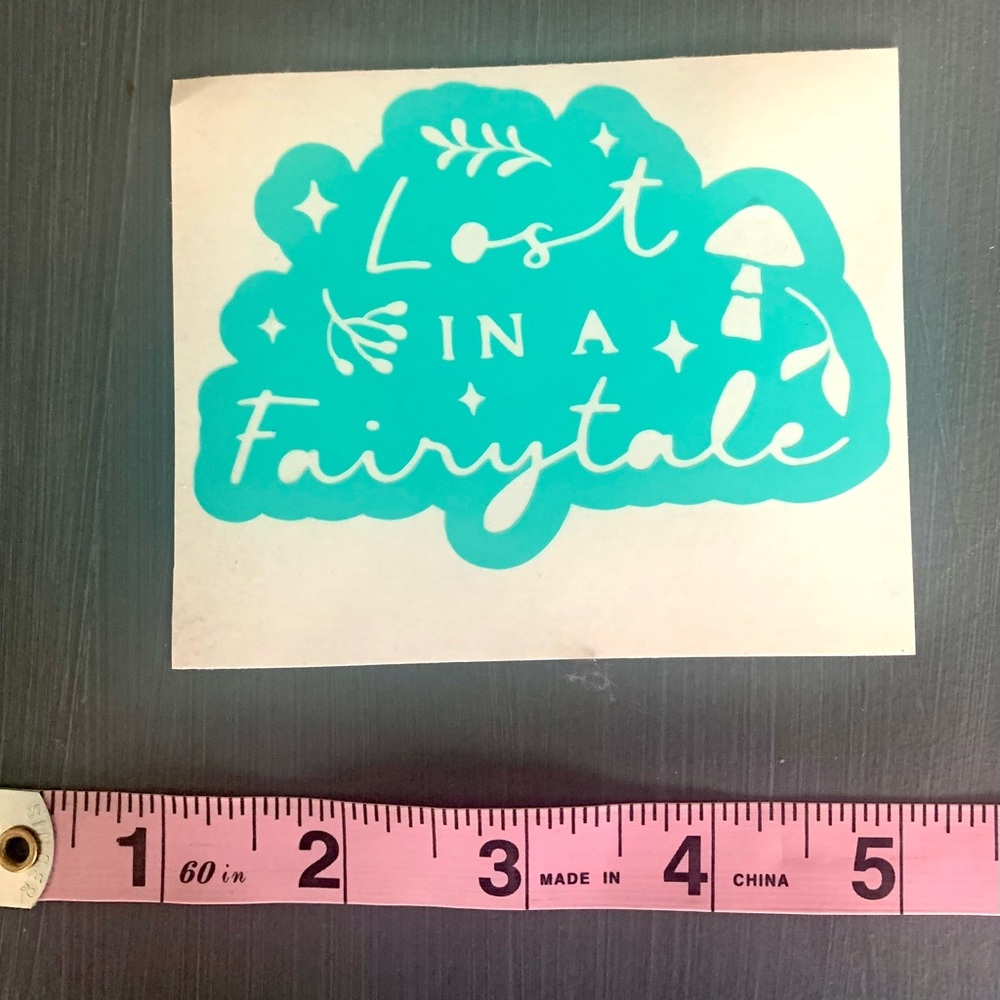“Lost In A Fairytale” vinyl turquoise sticker